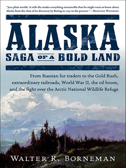 Title details for Alaska by Walter R. Borneman - Available
